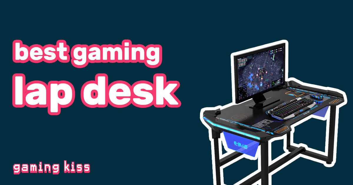 best gaming lap desk