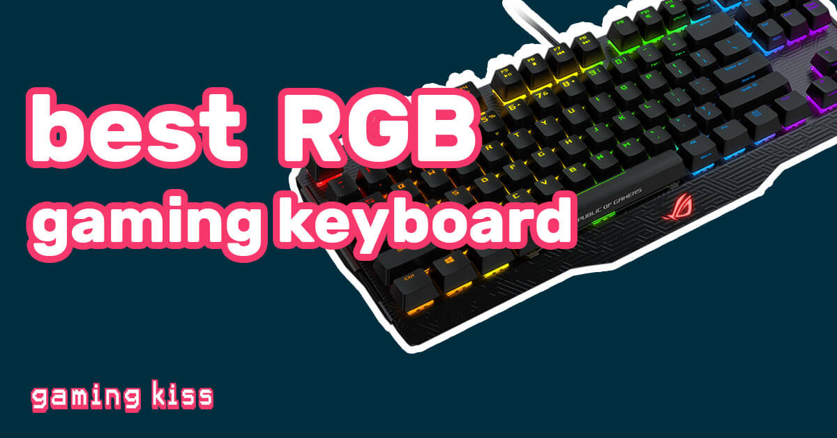 best RGB gaming keyboard