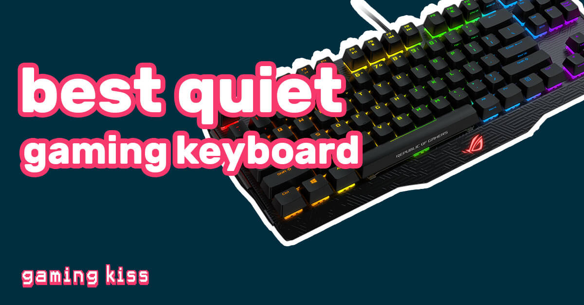 best quiet gaming keyboard